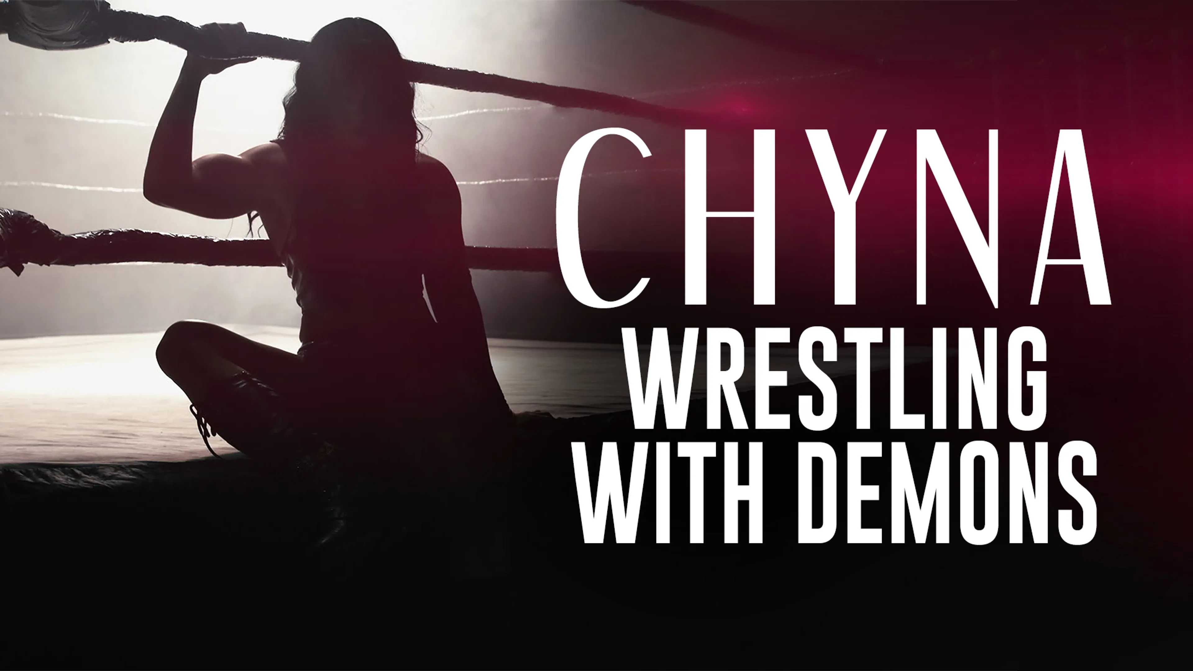 Chyna: Wrestling With Demons poster